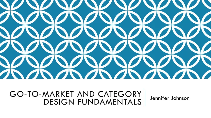 go to market and category