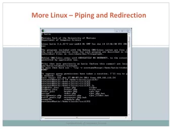 More Linux  Piping and Redirection  Fundamentals of Computer Science  Outline  File and