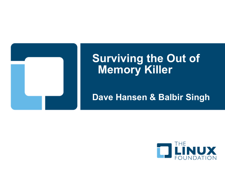 surviving the out of memory killer