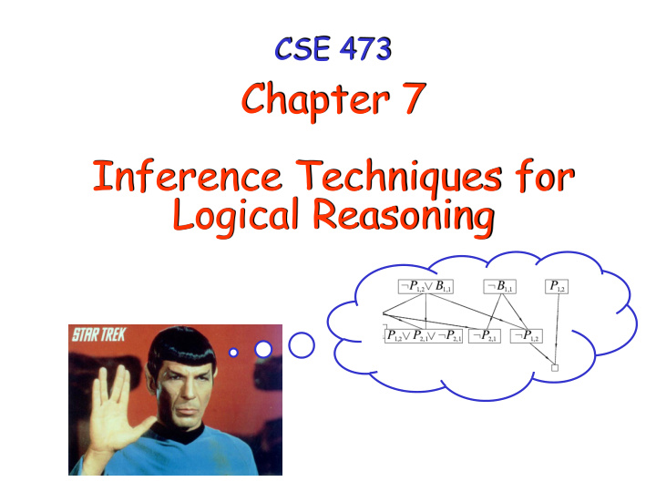 inference techniques for logical reasoning recall wumpus