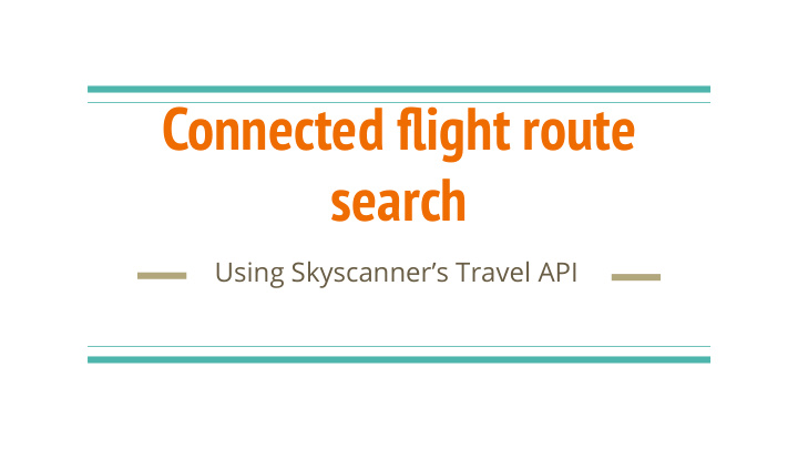 connected flight route search