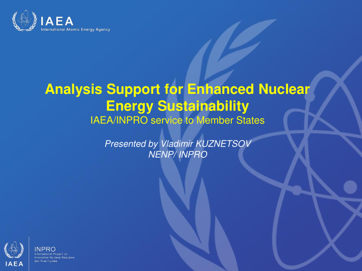 analysis support for enhanced nuclear energy