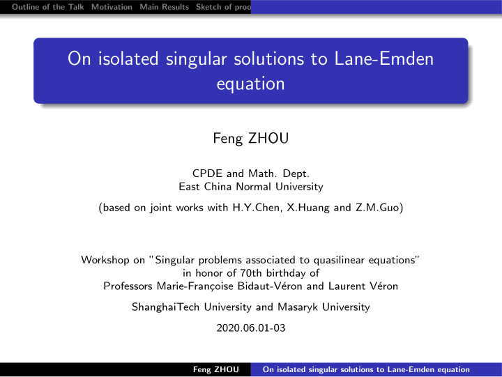 on isolated singular solutions to lane emden equation