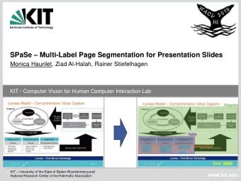 SPaSe  Multi-Label Page Segmentation for Presentation Slides  Monica Haurilet, Ziad Al-Halah,