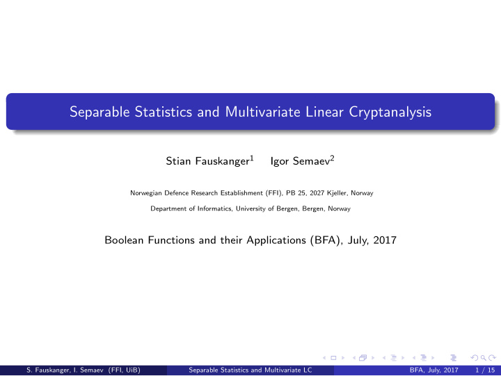 separable statistics and multivariate linear cryptanalysis