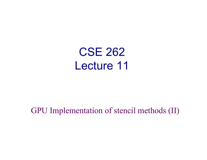 cse 262 lecture 11
