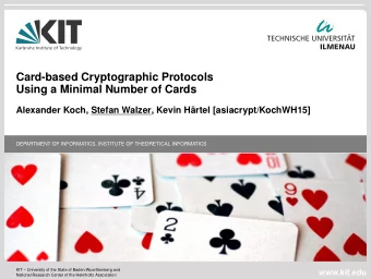 Motivating Scenario I  Card-based Cryptographic Protocols  Using a Minimal Number of Cards