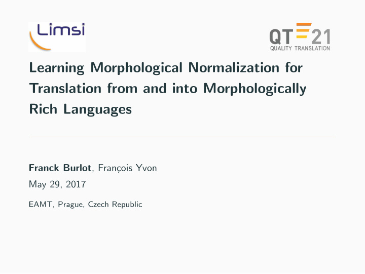 learning morphological normalization for translation from