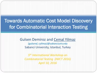 Towar  ards  ds Automatic  omatic Cost  st Model  del Di  Disc  scover  ery  y  for  r Combinat