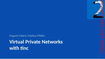 Virtual Private Networks  with tjnc  1  Motjvatjon  VPN, Virtual Private Network  Extend