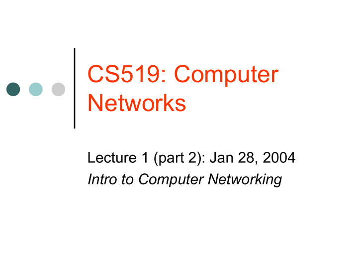 cs519 computer networks