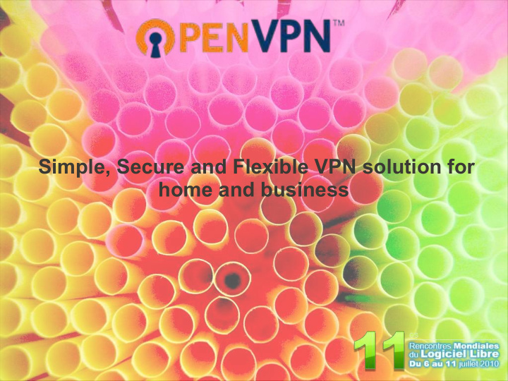 simple secure and flexible vpn solution for home and
