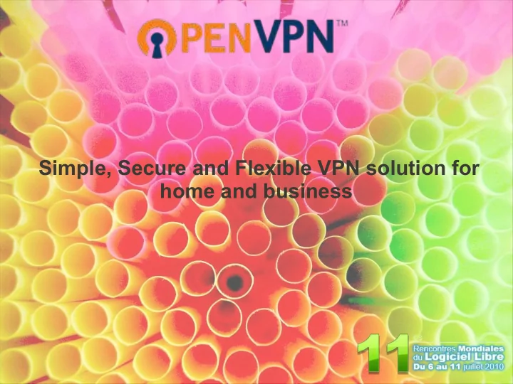 simple secure and flexible vpn solution for home and