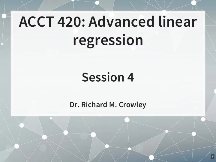 acct 420 advanced linear regression