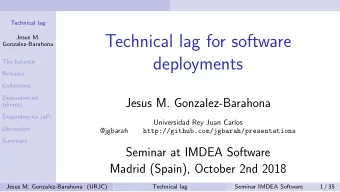 Technical lag for software  Jesus M.  Gonzalez-Barahona  deployments  The balance  Releases