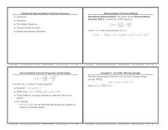 Partial and Autocorrelation Functions Overview  Autocorrelation Function Defined Normalized