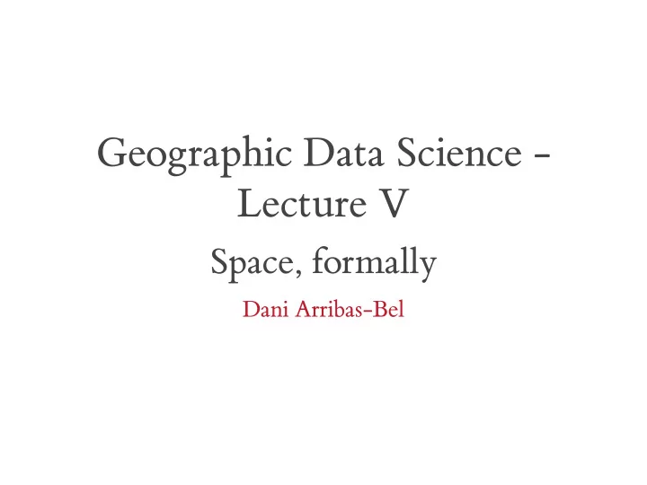 geographic data science lecture v