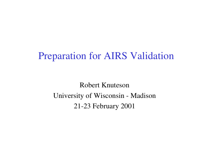 preparation for airs validation