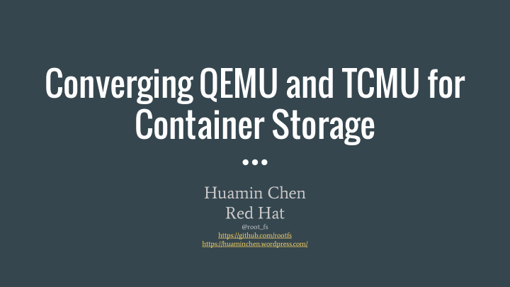 converging qemu and tcmu for container storage