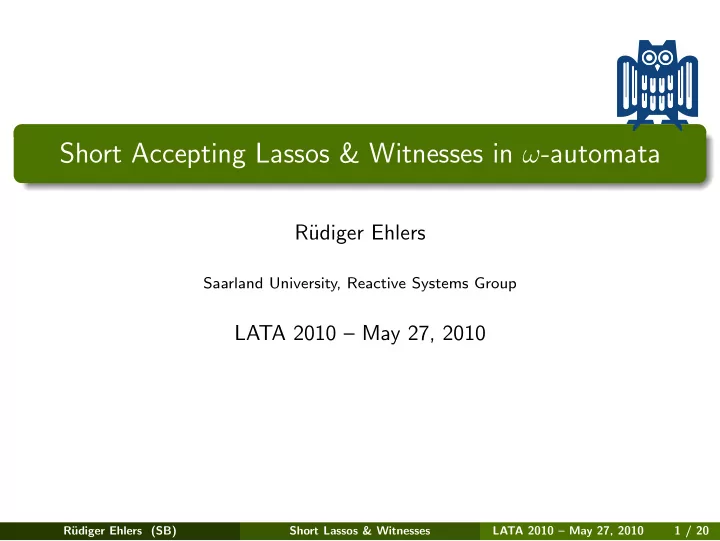 short accepting lassos witnesses in automata