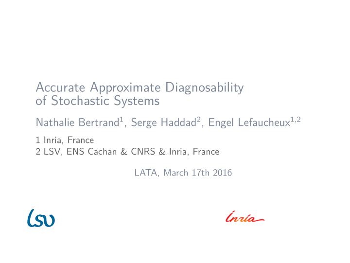 accurate approximate diagnosability of stochastic systems