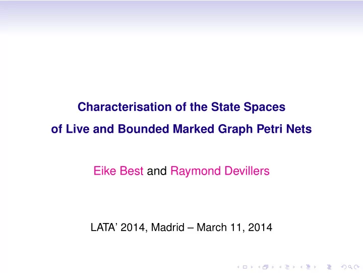 characterisation of the state spaces of live and bounded