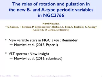 The roles of rotation and pulsation in  the new B- and A-type periodic variables  in NGC3766  Nami