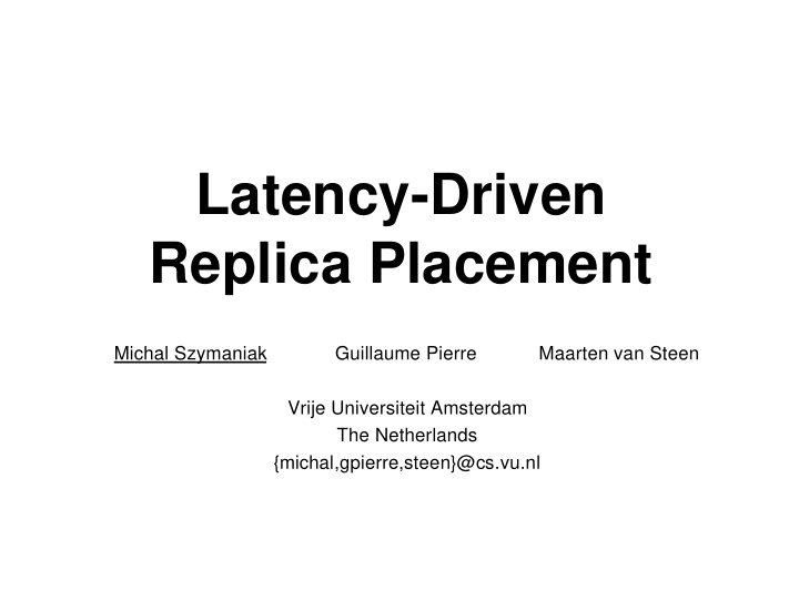 latency driven replica placement