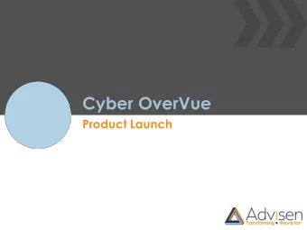 Cyber OverVue  Product Launch  What We Deliver  Data Solutions  Web Connectivity  One of the