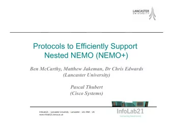 ProtocolstoEfficientlySupport  NestedNEMO(NEMO+)    Ben McCarthy, Matthew