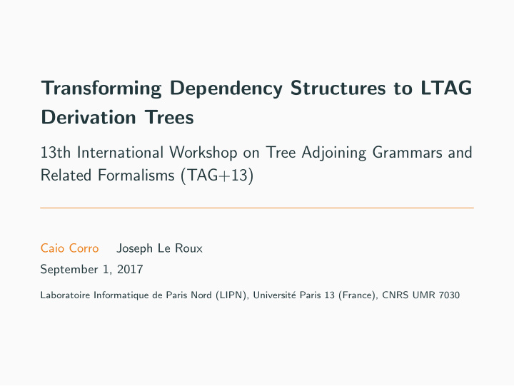 transforming dependency structures to ltag derivation