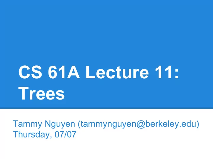 cs 61a lecture 11 trees
