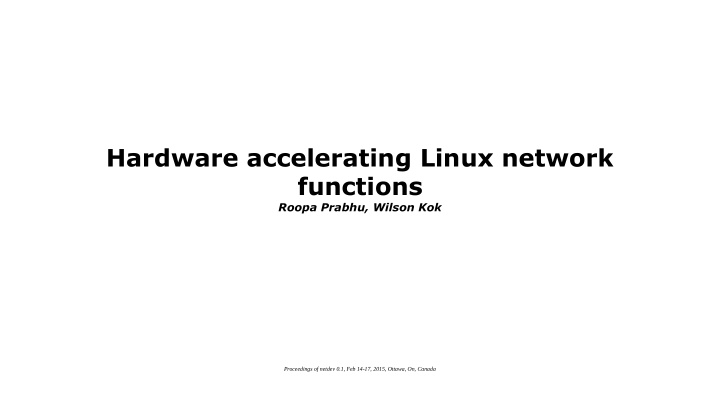 hardware accelerating linux network functions