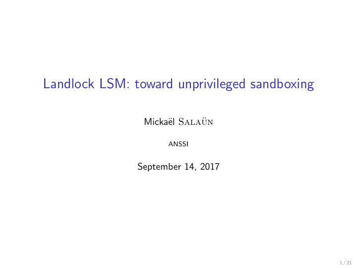 landlock lsm toward unprivileged sandboxing