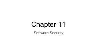 Chapter 11  Software Security  Secure programs    Security implies some degree of trust that the