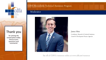 Thank you  James Metz  Coordinator, Research &amp; Technical Assistance  for joining the  Council