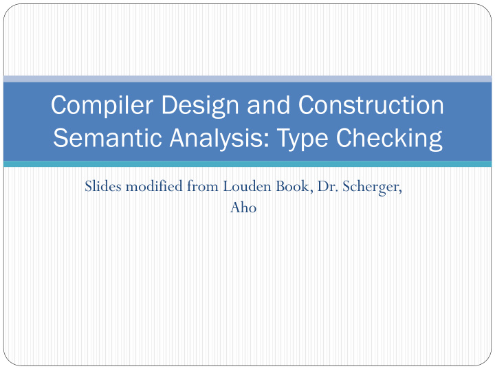compiler design and construction semantic analysis type