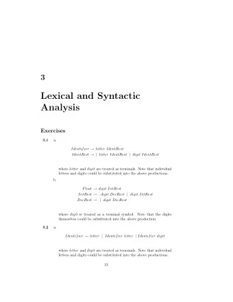 Lexical and Syntactic  Analysis  Exercises  a.  3.1 Identifier  letter IdentRest IdentRest  |