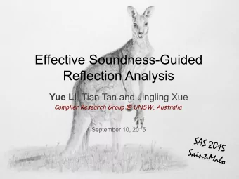 Effective Soundness-Guided  Reflection Analysis Yue Li , Tian Tan and Jingling Xue  Complier