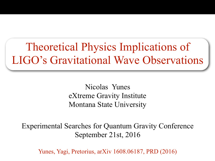 theoretical physics implications of ligo s gravitational