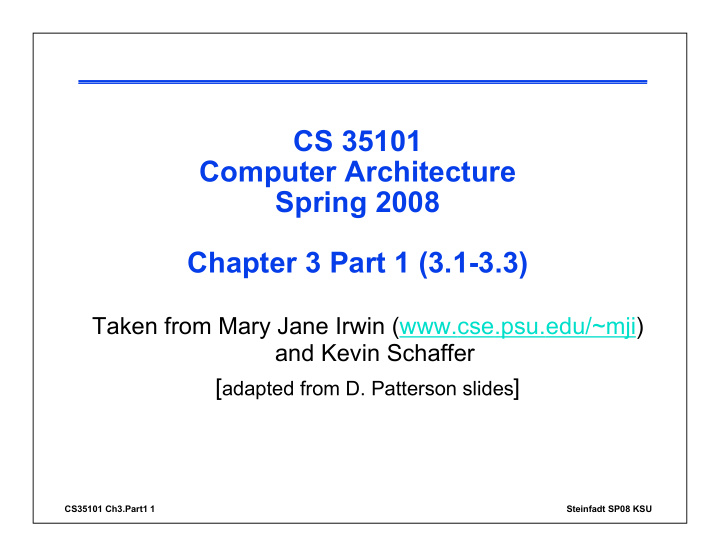 cs 35101 computer architecture spring 2008 chapter 3 part