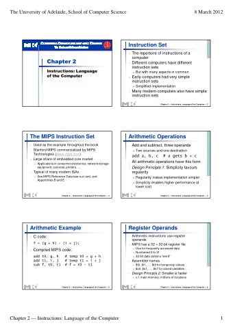 Instruction Set  The repertoire of instructions of a  computer