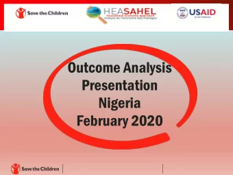 Outcome Analysis  Presentation  Nigeria  February 2020  Expected Results (2/2)  .  To identify