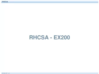 RHCSA - EX200  RHCSA DAY - 02  RHCSA  Trainer  Ali Aydemir  CISCO, CCIE #47287 SP/RS, CCSI#35413