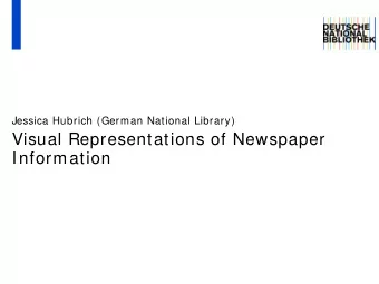 Visual Representations of Newspaper  Information  2  |  25      |  Visual Representations of