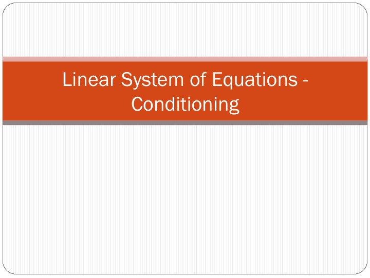linear system of equations conditioning