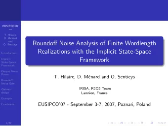 Roundoff Noise Analysis of Finite Wordlength  O. Sentieys  Realizations with the Implicit