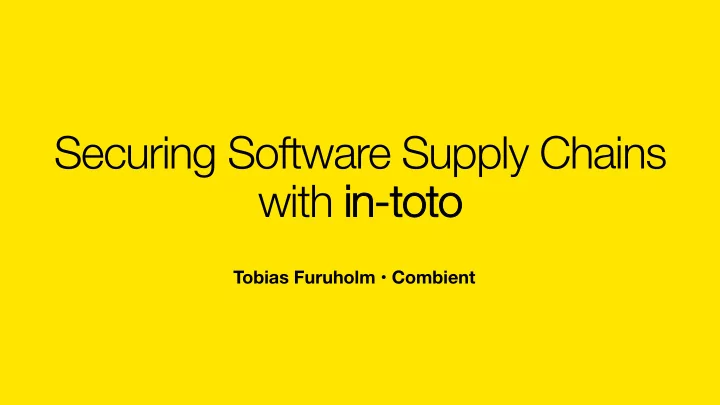 securing software supply chains