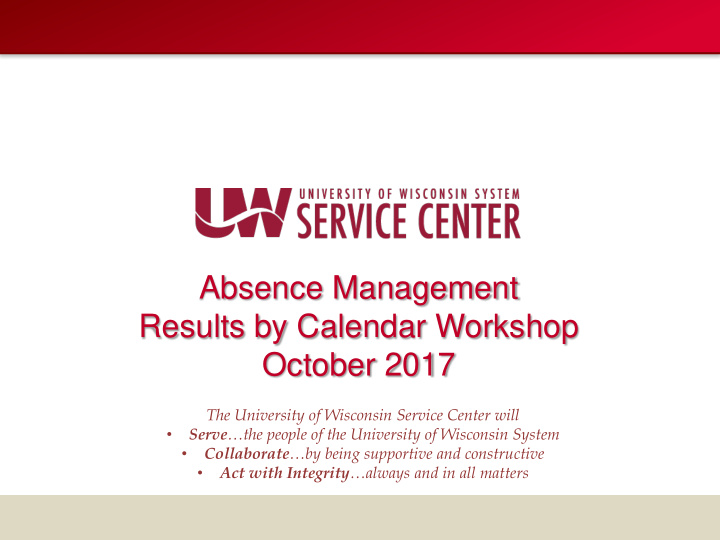 absence management results by calendar workshop october