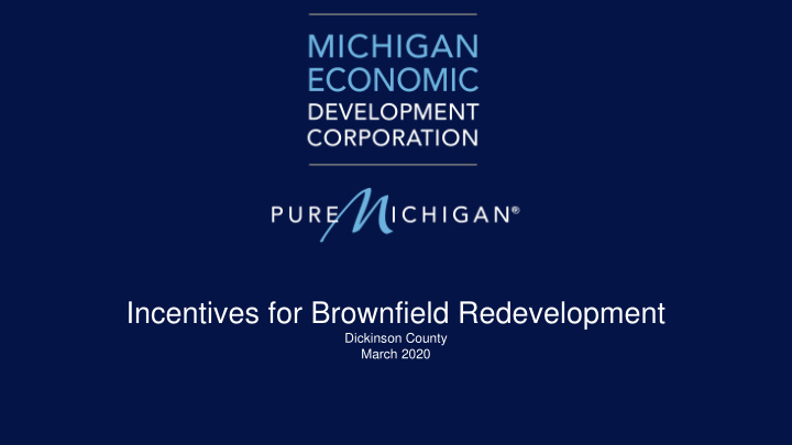 incentives for brownfield redevelopment